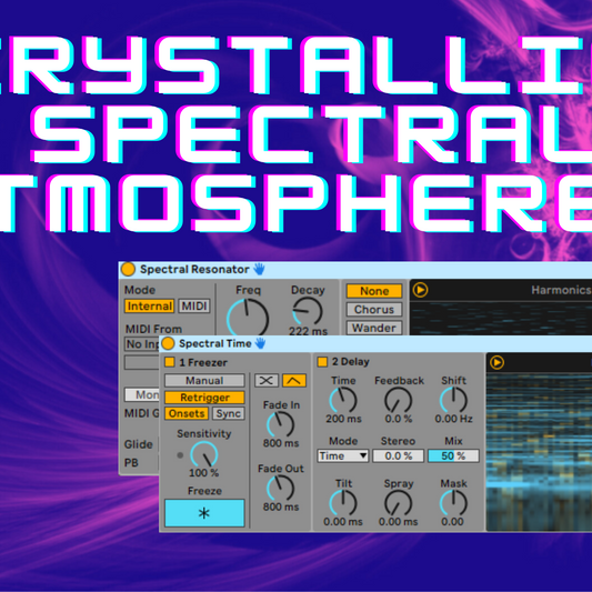 Spectral Swarm Preset For Ableton Live